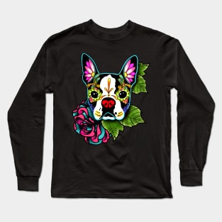 Boston Terrier in Black - Day of the Dead Sugar Skull Dog Long Sleeve T-Shirt